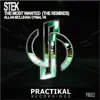 S-tek - The Most Wanted (The Remixes) - Single